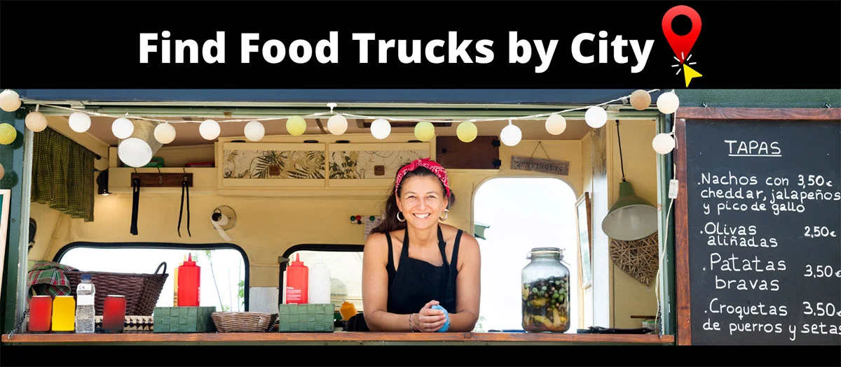 Find Food Trucks by City! Find Food Trucks by City!