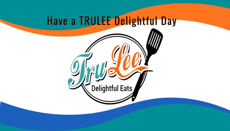 TruLee Delightful Eats